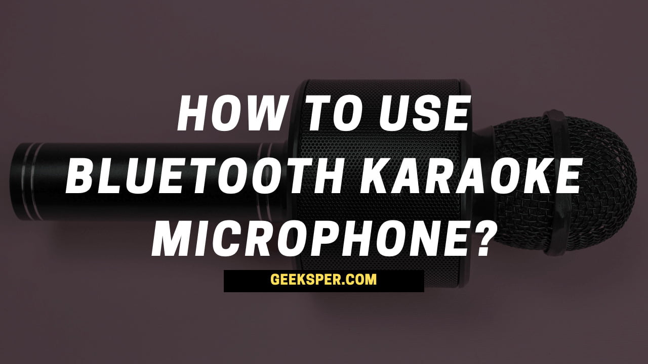 How To Use Bluetooth Karaoke Microphone