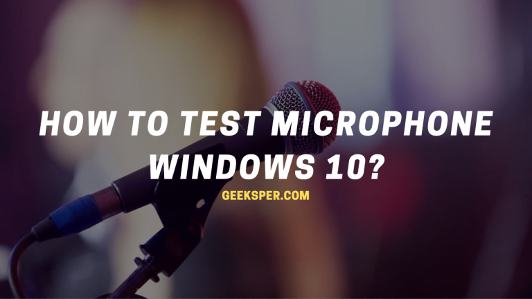 How to Test Microphone Windows 10
