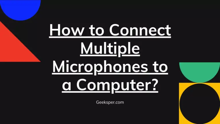 How to Connect Multiple Microphones to a Computer