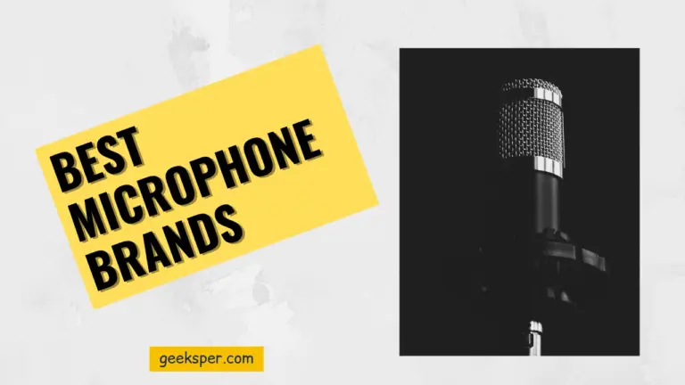 Top 10 Best Microphone Brands 2024