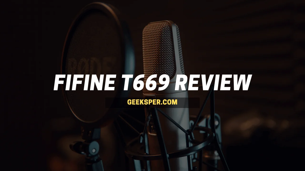 Fifine T669 Review