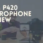 AKG P420 Microphone Review