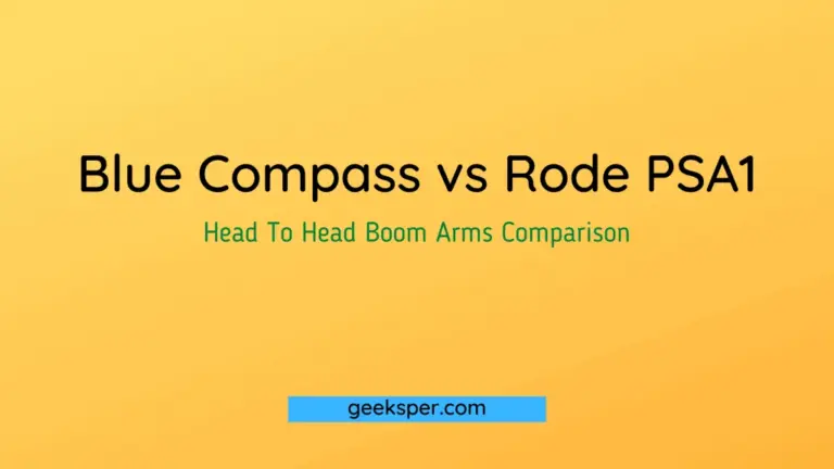 Blue Compass vs Rode PSA1: Which Is the Best Boom Arm?