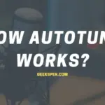 How Does AutoTune Work