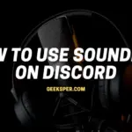 How to Use Soundpad on Discord