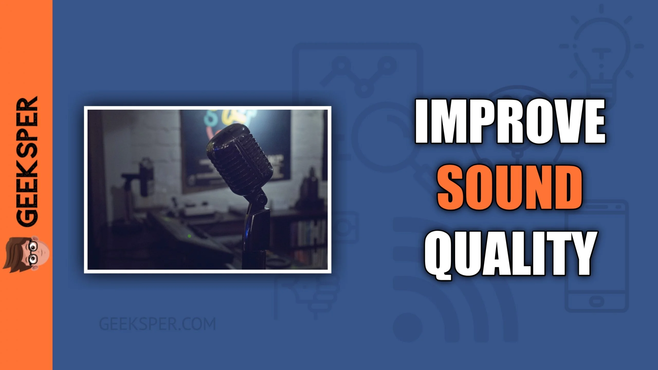 Improve-Microphone-Sound-Quality-scaled.jpg