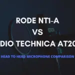 Rode NT1-A vs Audio-Technica AT2035