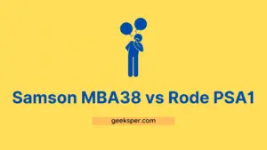 Samson MBA38 vs Rode PSA1: Boom Arm Comparison