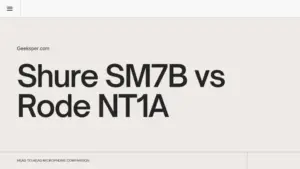 Shure SM7B vs Rode NT1A