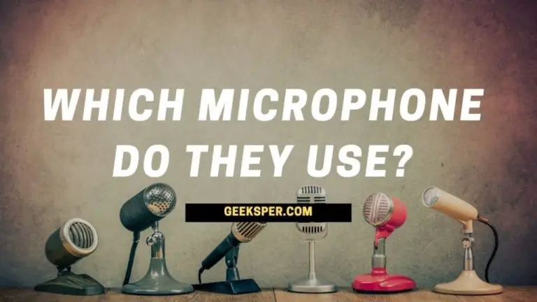 Which Microphone Do They Use