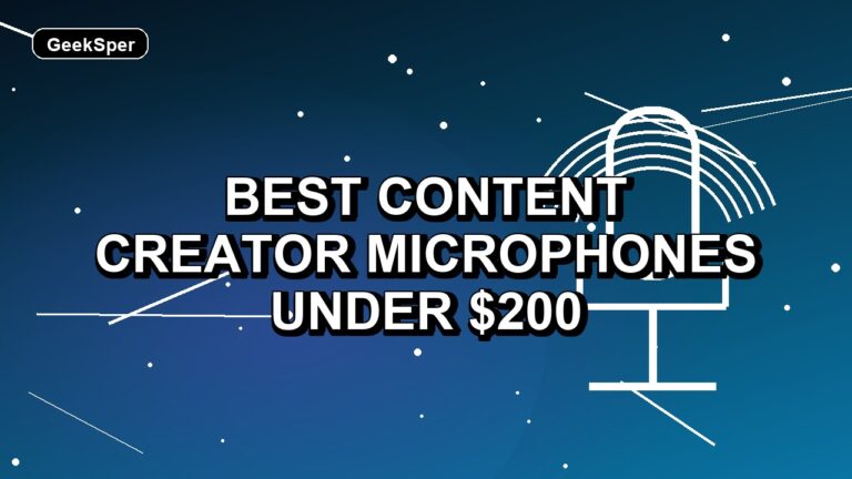 6 Best Content Creator Microphones Under $200