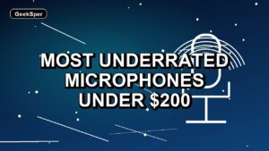 2 Most Underrated Microphones Under $200