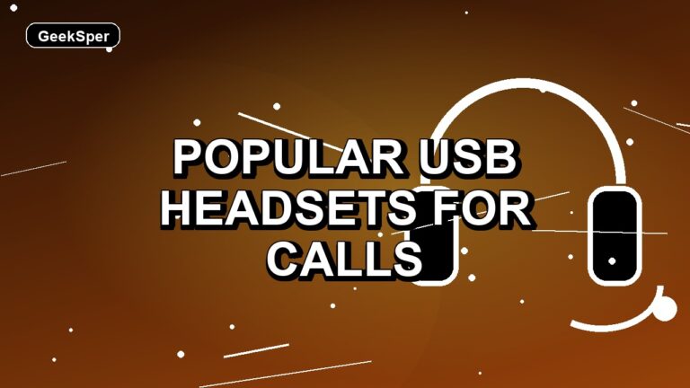6 Popular USB Headsets for Calls