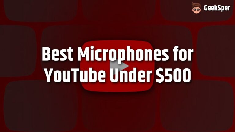 Best Microphones for YouTube Under $500